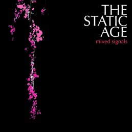 Cover art for Mixed Signals, v2.0 by The Static Age