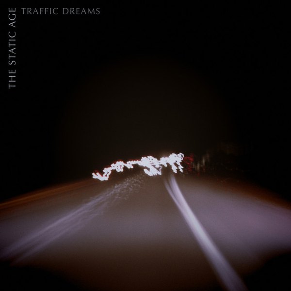 Cover art for Traffic Dreams (Single) by The Static Age